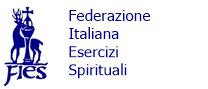 FIES – Federazione Italiana Esercizi Spirituali